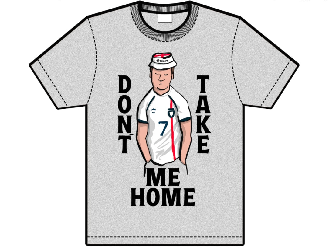 Don't Take Me Home - Unisex T-Shirt - England Shirt