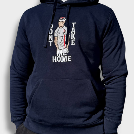 Don't Take Me Home - Unisex Hoodie - England Hoodie